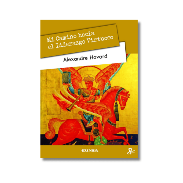 Mi camino hacia el liderazgo virtuoso
