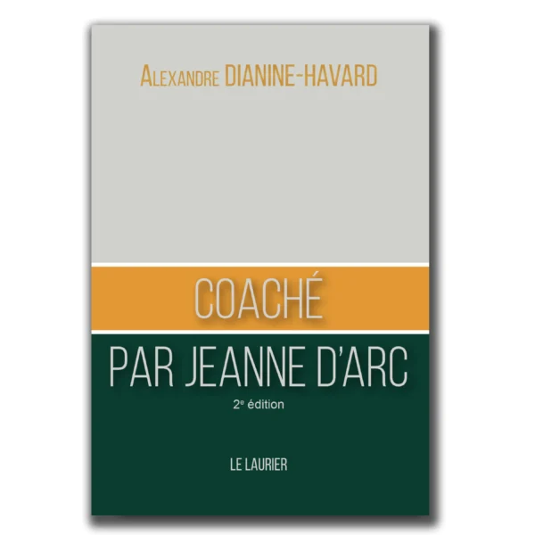 Coaché par Jeanne d’Arc