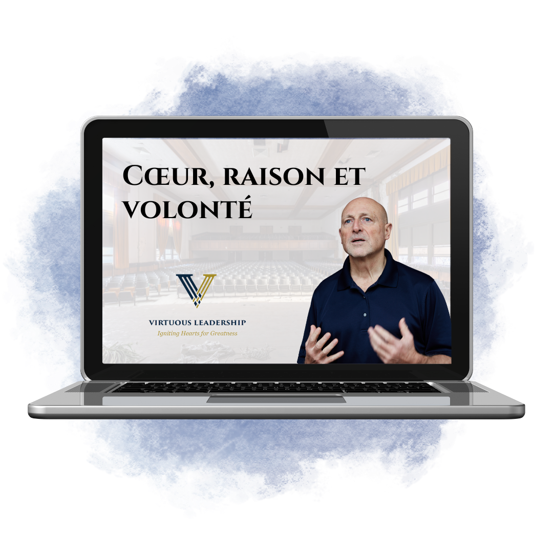 5. Cœur, raison et volonté