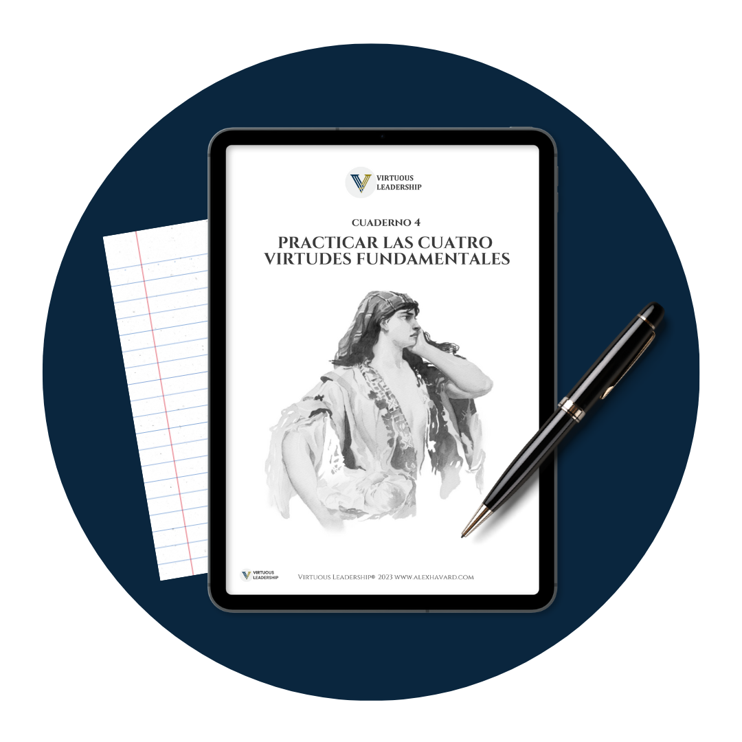 Cuaderno 4. Practicar Las Cuatro Virtudes Fundamentales E-Workbook